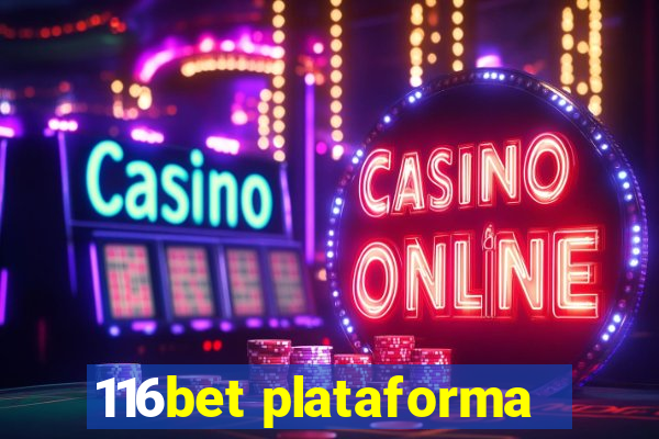 116bet plataforma